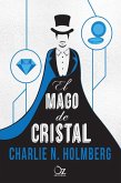 El mago de cristal (eBook, ePUB)