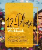 12 Phase Mind Power Workbook (eBook, ePUB) 12 Phase Mind Power Workbook (eBook, ePUB)