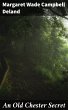 An Old Chester Secret (eBook, ePUB) - Bild 1