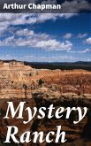 Mystery Ranch (eBook, ePUB)