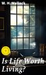 Is Life Worth Living? (eBook, ePUB) - Bild 1