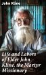 Life and Labors of Elder John Kline,... - Bild 1