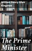 The Prime Minister (eBook, ePUB)