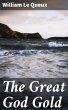 The Great God Gold (eBook, ePUB) - Bild 1