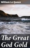 The Great God Gold (eBook, ePUB)