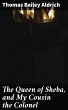 The Queen of Sheba, and My Cousin the... - Bild 1