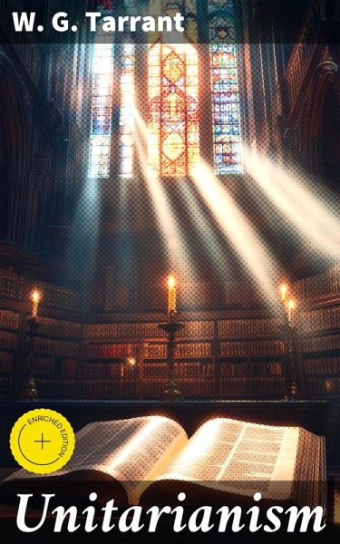 Unitarianism (eBook, ePUB) Unitarianism (eBook, ePUB)