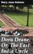 Dora Deane; Or, The East India Uncle... - Bild 1