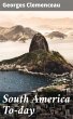 South America To-day (eBook, ePUB) - Bild 1