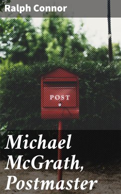 Michael McGrath, Postmaster (eBook, ePUB) - Connor, Ralph