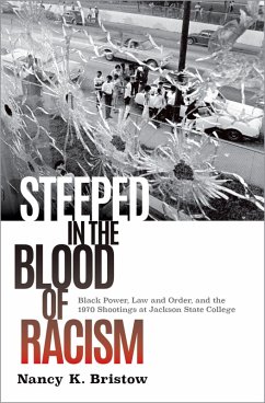 Steeped in the Blood of Racism (eBook, PDF) - Bristow, Nancy K.