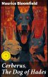 Cerberus, The Dog of Hades (eBook, ePUB) - Bild 1