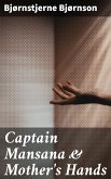 Captain Mansana & Mother's Hands (eBook, ePUB)