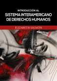 Introducción al sistema interamericano de derechos humanos (eBook, ePUB)