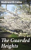 The Guarded Heights (eBook, ePUB)