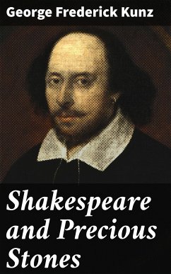 Shakespeare and Precious Stones (eBook, ePUB) - Kunz, George Frederick