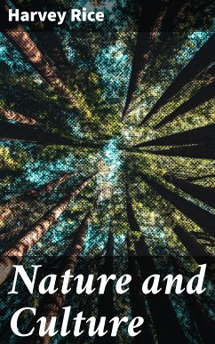 Nature and Culture (eBook, ePUB) - Rice, Harvey