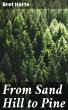 From Sand Hill to Pine (eBook, ePUB) - Bild 1