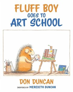 Fluff Boy Goes to Art School - Duncan, Don
