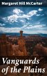Vanguards of the Plains (eBook, ePUB) - Bild 1