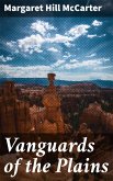 Vanguards of the Plains (eBook, ePUB)