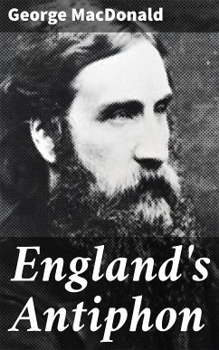 England's Antiphon (eBook, ePUB) - MacDonald, George