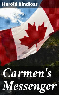 Carmen's Messenger (eBook, ePUB) - Bindloss, Harold