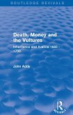 Death, Money and the Vultures (Routledge Revivals) (eBook, ePUB)