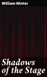 Shadows of the Stage (eBook, ePUB) - Bild 1