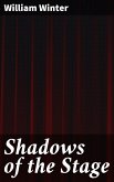 Shadows of the Stage (eBook, ePUB)