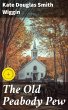 The Old Peabody Pew (eBook, ePUB) - Bild 1