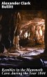 Rambles in the Mammoth Cave, during the... - Bild 1