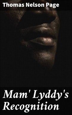 Mam' Lyddy's Recognition (eBook, ePUB) - Page, Thomas Nelson