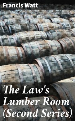 Cover The Law's Lumber Room (Second Series) (eBook, ePUB)