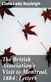 The British Association's Visit to Montreal, 1884 : Letters (eBook, ePUB)