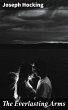 The Everlasting Arms (eBook, ePUB) - Bild 1