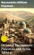 Oriental Encounters: Palestine and... - Bild 1