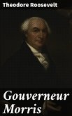 Gouverneur Morris (eBook, ePUB)