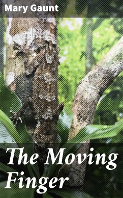 The Moving Finger (eBook, ePUB) - Gaunt, Mary