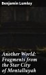 Another World: Fragments from the Star... - Bild 1