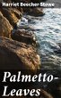 Palmetto-Leaves (eBook, ePUB) - Bild 1