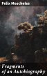 Fragments of an Autobiography (eBook,... - Bild 1