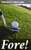 Fore! (eBook, ePUB)