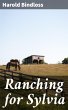 Ranching for Sylvia (eBook, ePUB) - Bild 1