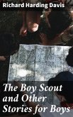 The Boy Scout and Other Stories for Boys (eBook, ePUB)