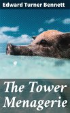 The Tower Menagerie (eBook, ePUB)