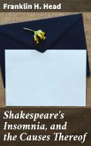 Shakespeare's Insomnia, and the Causes Thereof (eBook, ePUB)