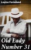 Old Lady Number 31 (eBook, ePUB)