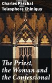 The Priest, the Woman and the Confessional (eBook, ePUB)