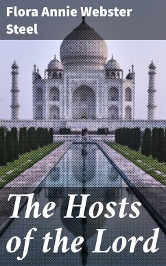 The Hosts of the Lord (eBook, ePUB) - Steel, Flora Annie Webster